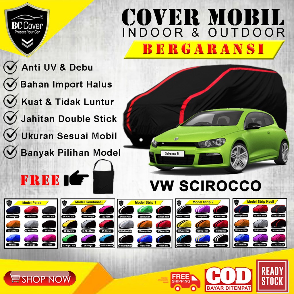 Body Cover Mobil VW SCIROCCO Sarung Mobil VW Scirocco Selimut Pelindung Jas Mantol Kerudung Tutup Mantel Volkswagen Scirocco Outdoor