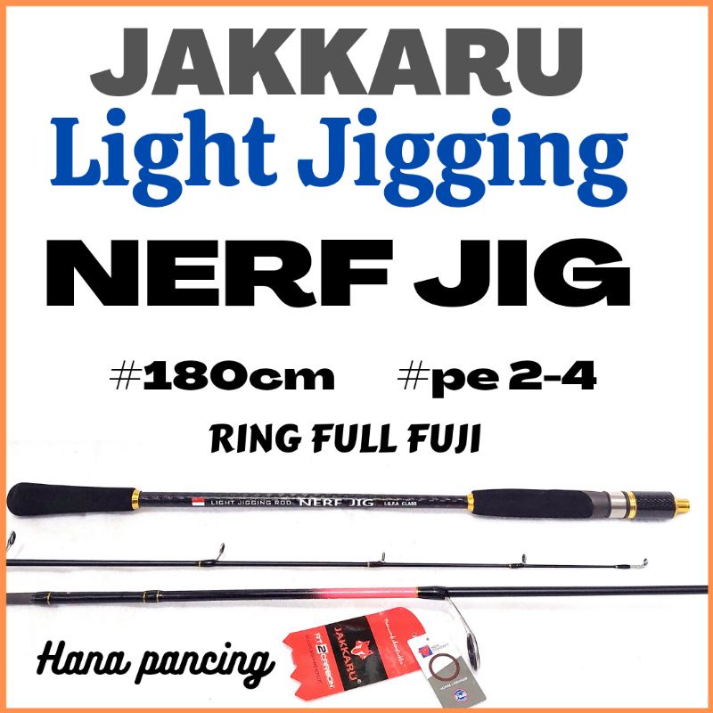 Joran Jigging Jakkaru Nerf Jig - Ring Full Fuji Solid Carbon PE 2-4