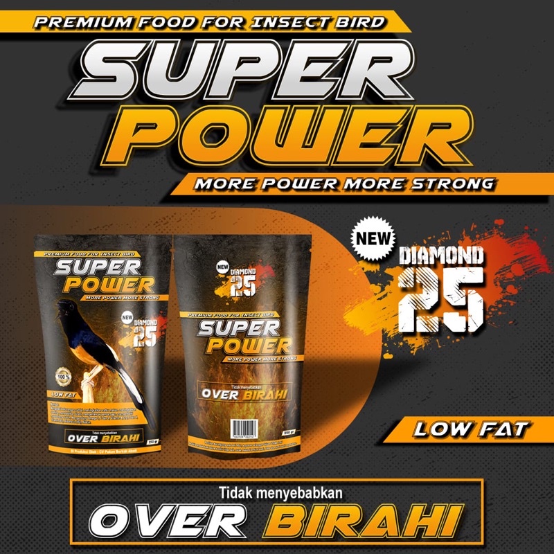 SUPER POWER DIAMOND -  VOER SUPER POWER - PAKAN MURAI - VOER SP - SUPER POWER DIAMOND 25