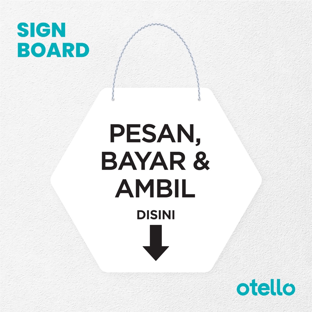 Otello Signage Pesan Bayar &amp; Ambil Disini Huruf Cetak Signage Board Acrylic  Akrilik Rantai Petunjuk Toko Modern Minimalist Kafe Restoran Kantor Gedung Cafe