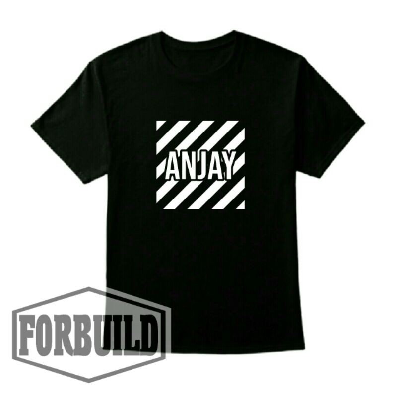 Kaos Anjay Kaos Keren