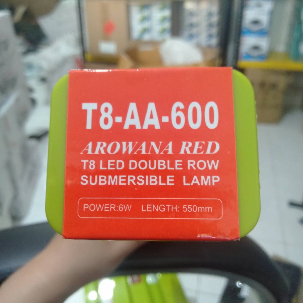 T8 AA600 AROWANA RED SUBMERSIBLE LAMP LAMPU CELUP 6 WATT