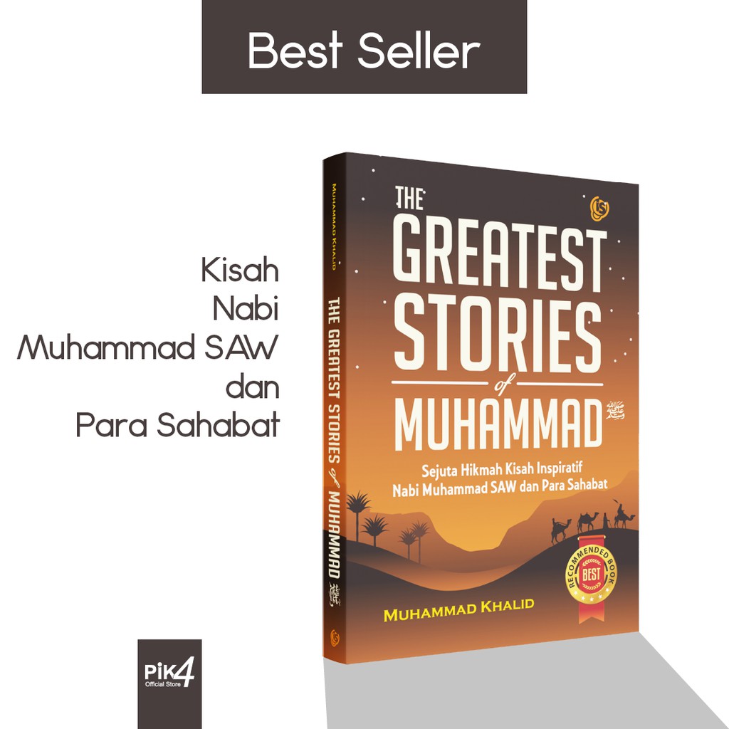 The Greatest Story Of Muhammad Buku Islam kisah Nabi dan Para Sahabat