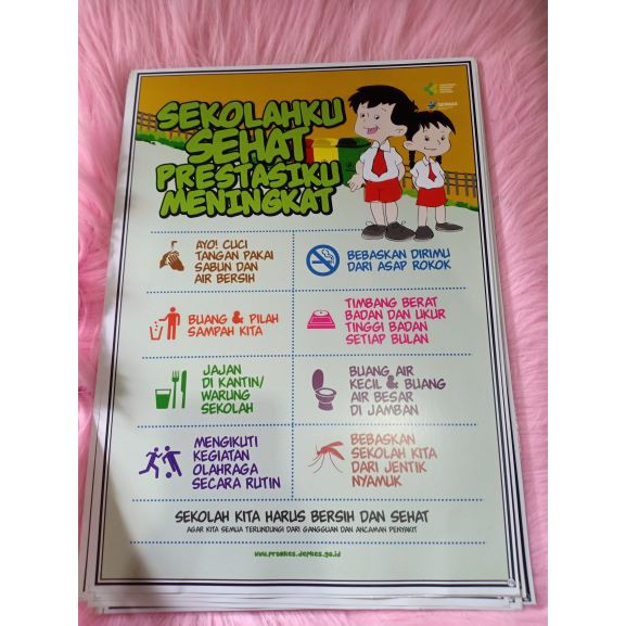 

(174) POSTER SEKOLAHKU SEHAT PRESTASIKU MENINGKAT