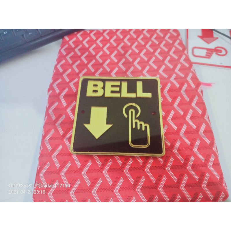 TANDA PETUNJUK BELLLLLLLL / custom Bell Rumah