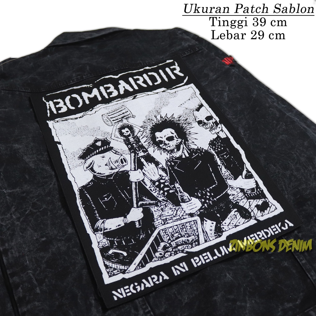 Backpatch Sablon Ukuran Besar Patch Punggung Jahit Musik Punk Bombardir