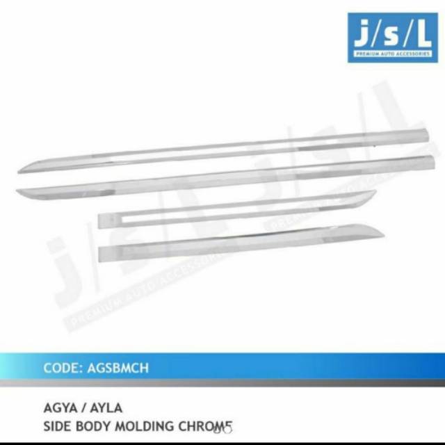 List body Agya/ Ayla/ side body molding chrome jsl