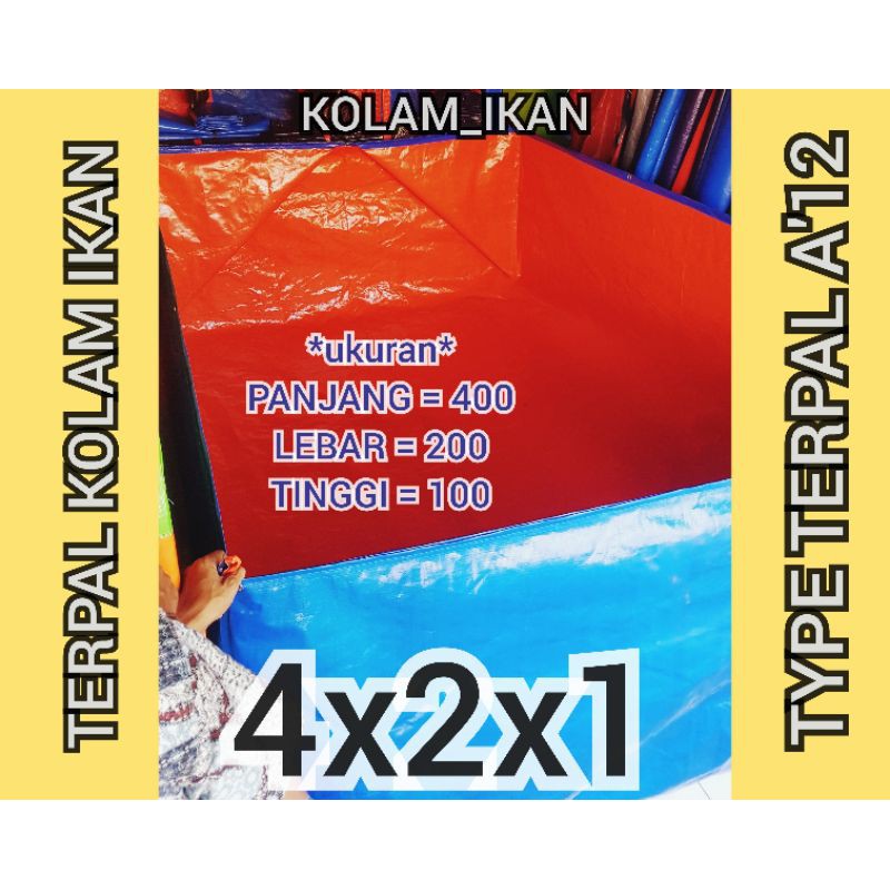 TERPAL KOLAM IKAN 400X200X100 A12 KOLAM IKAN