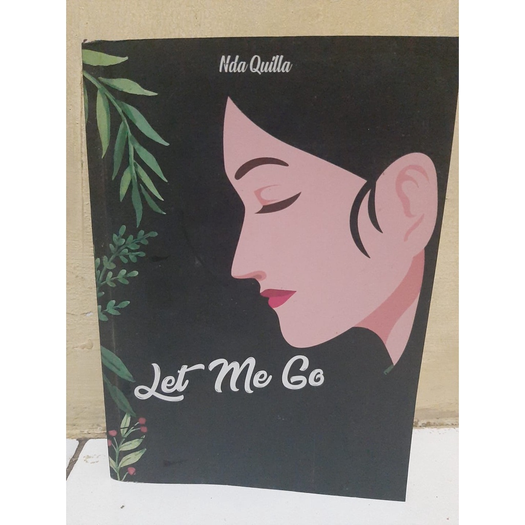 Preloved Novel Let Me Go by Nda Quilla