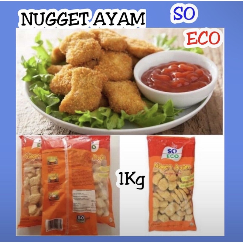 

Chicken Nugget So Eco 1 KG / Naget Ayam