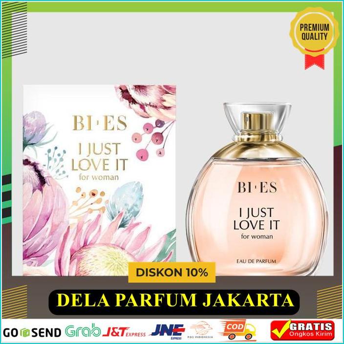 BIES BI ES I JUST LOVE IT 100ML EDP - PARFUM ORIGINAL KUALITAS SANGAT BAIK