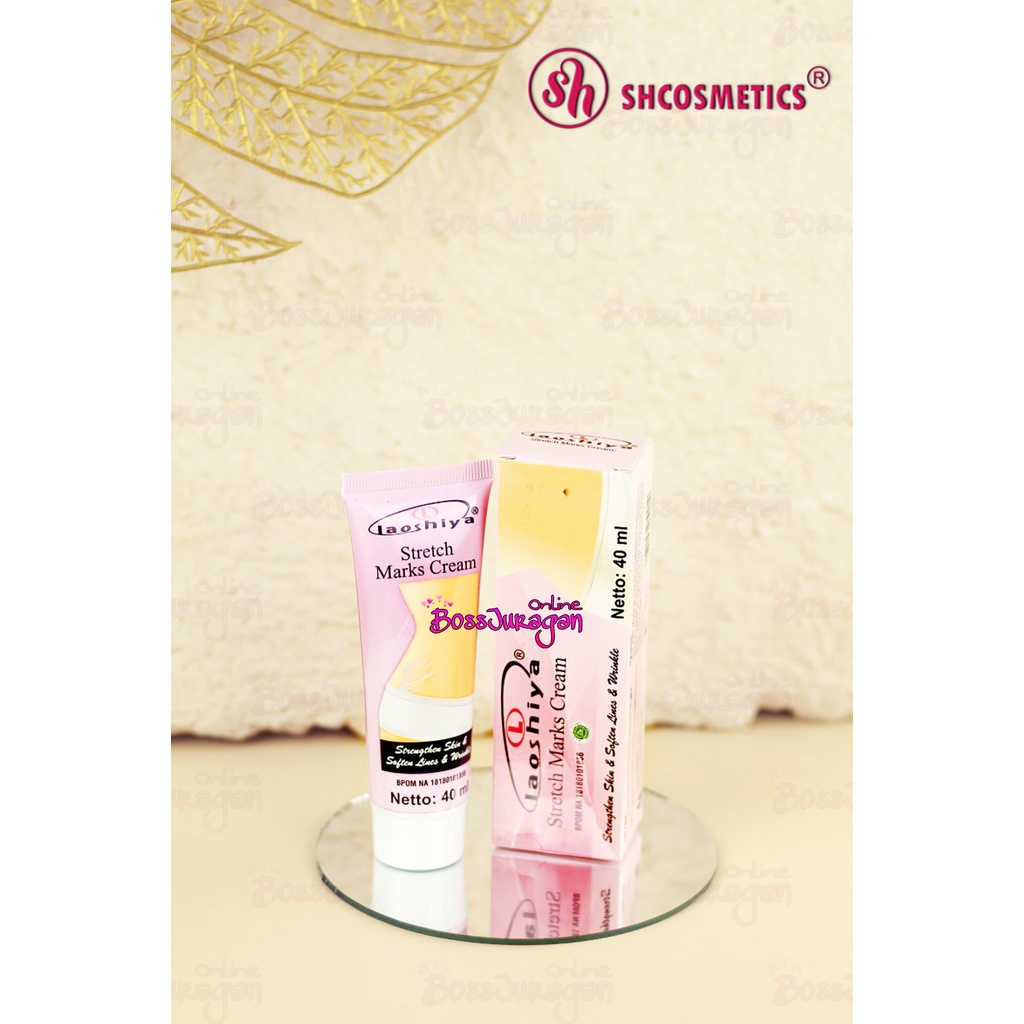 (BOSS) Laoshiya stretch mark cream BPOM SH cosmetics