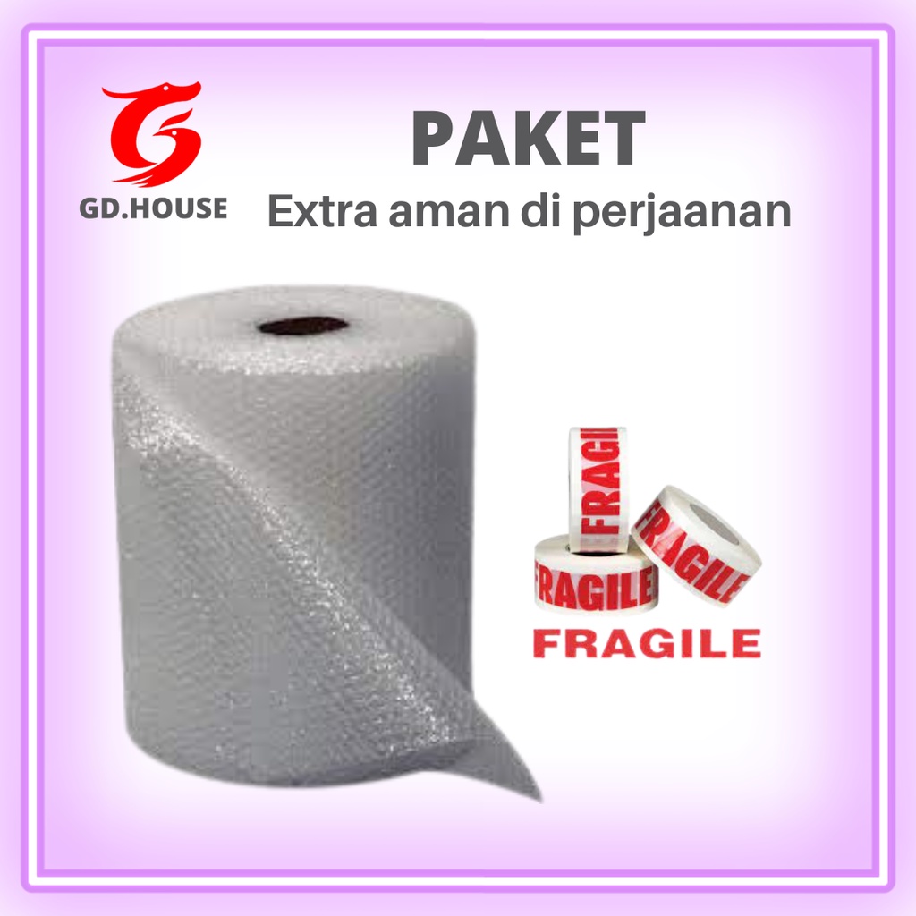 

GD HOUSE Extra Bubble Wrap Aman Di Perjalanan Selamat Sampai Tujuan