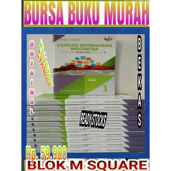 

Buku cerdas berbahasa indonesia untuk SMA kelas 1 X 10 kurikulum 2013 edisi revisi erlangga