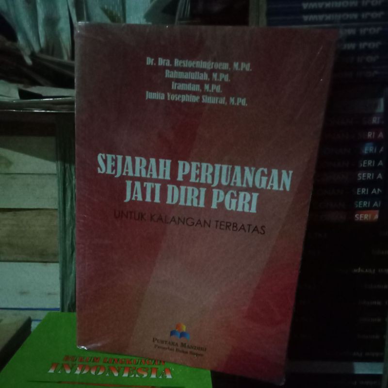 SEJARAH PERJUANGAN JATI DIRI PGRI