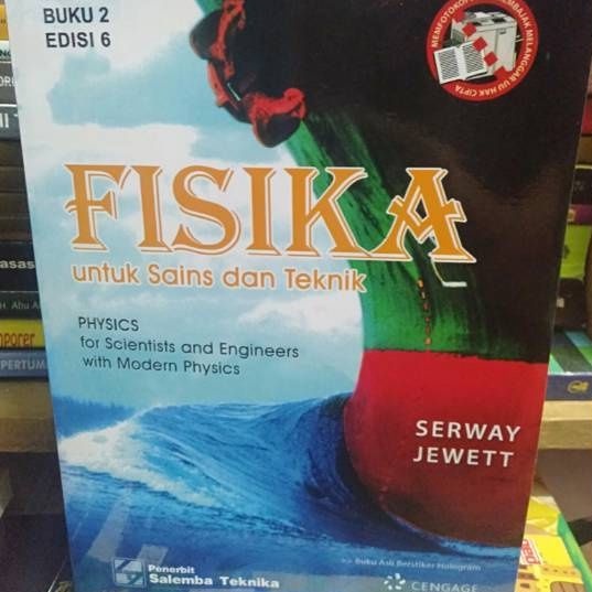 Fisika Jilid 2 Edisi Ke-6 By Serway Jewett