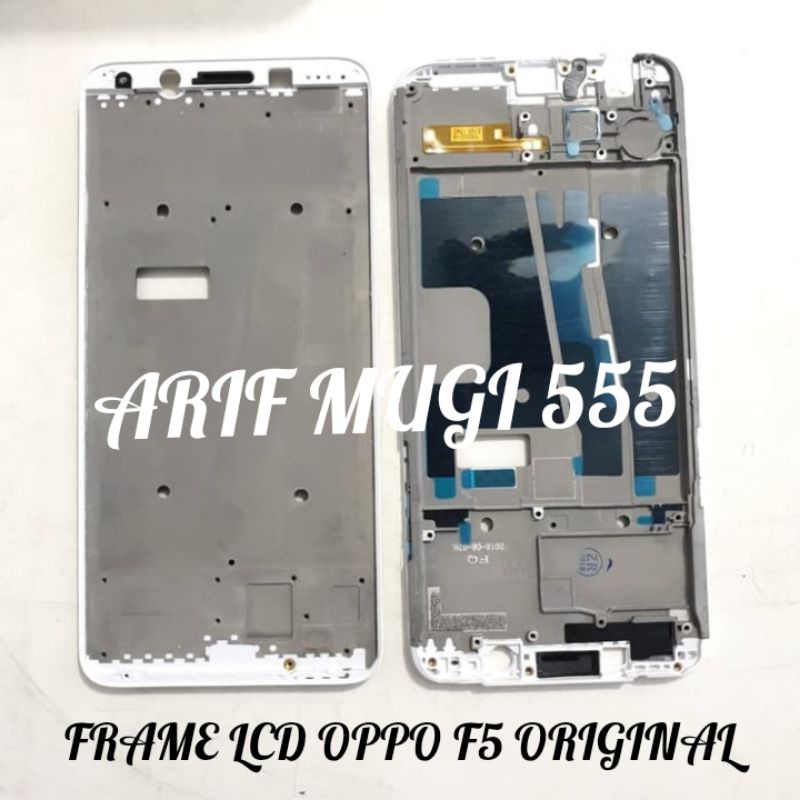 FRAME LCD TULANG TENGAH LCD BEZZEL BAZEL OPPO F5 ORIGINAL