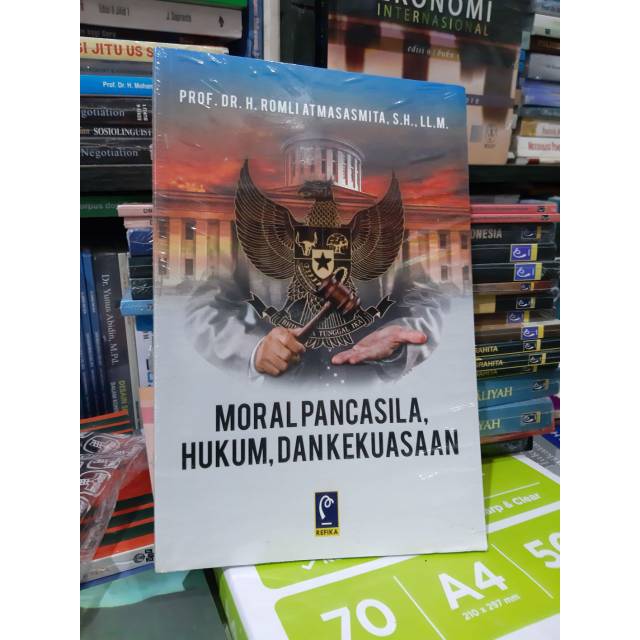 Buku MORAL PANCASILA HUKUM DAN KEKUASAAN