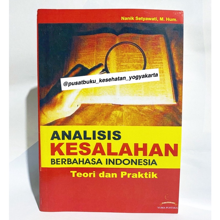 Analisis Kesalahan Berbahasa Indonesia - Nanik Setyawati