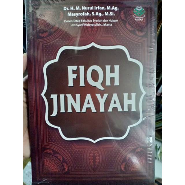 BUKU ORIGINAL - FIQIH JINAYAH - Dr. H.M.Nurul Irfan MAg