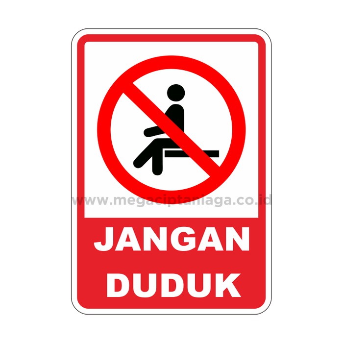 Sign Larangan Jangan Duduk Shopee Indonesia