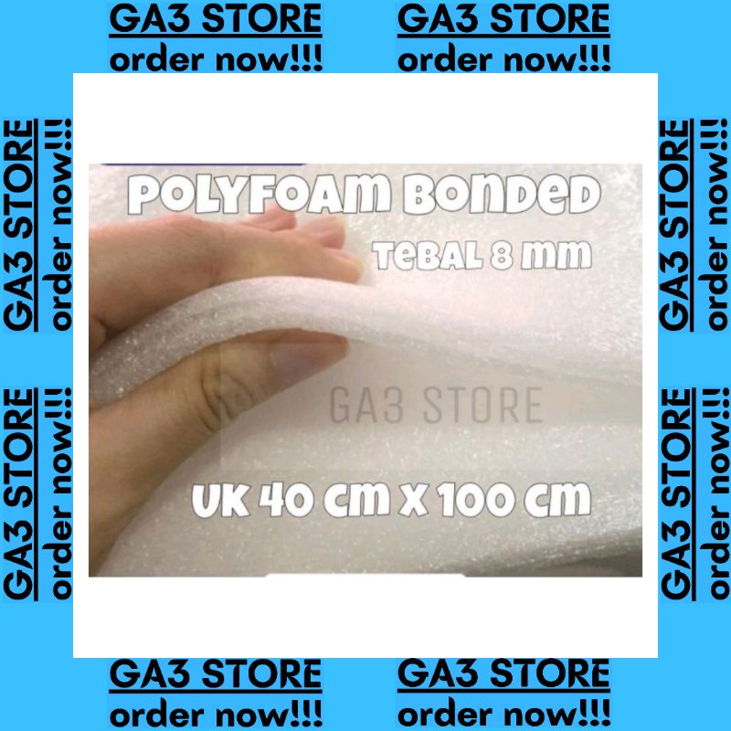 

BUSA POLYFOAM BONDED 8MM UK 40 cm x 100 cm ( Packing Protetif Tahan Banting) max 10 roll