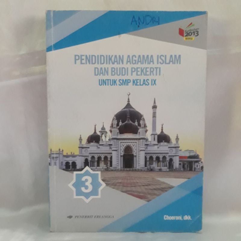 Buku pendidikan agama islam dan budi pekerti smp/mts kelas 9 k13 edisi revisi