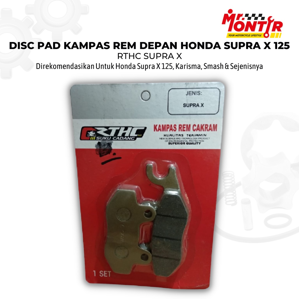 DISC PAD KAMPAS REM DEPAN HONDA SUPRA X MERK RTHC PAD SET HONDA CAKRAM DEPAN MOTOR SUPRA X, SKYWAVE,
