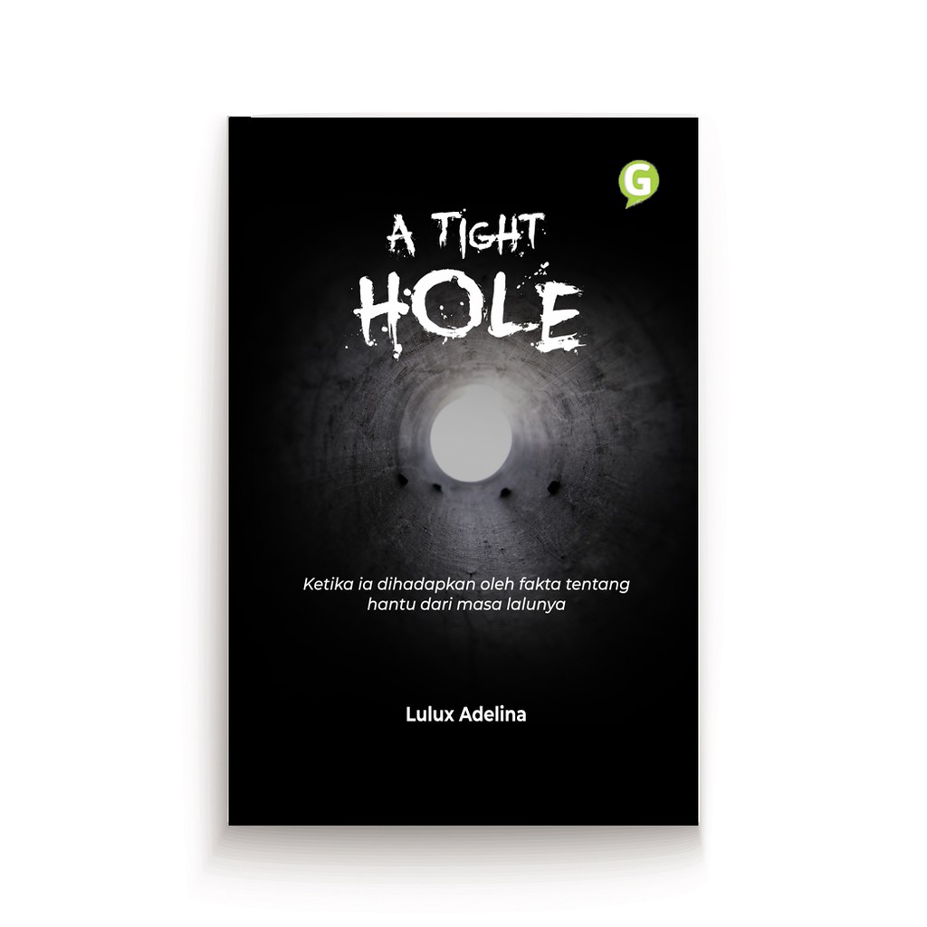 

A TIGHT HOLE