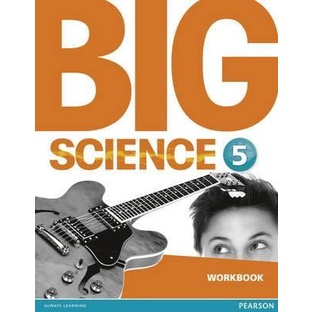 

Big Science Workbook 5