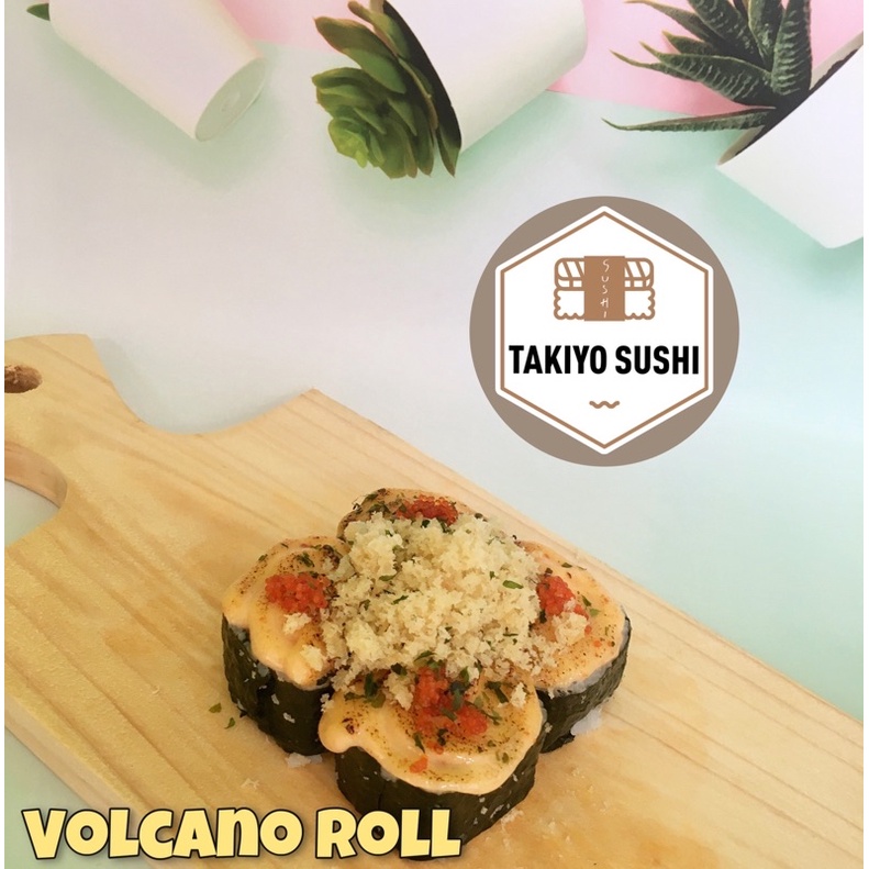 

Volcano Roll