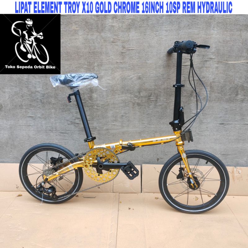 Sepeda Lipat Element Troy X10 Gold Chrome 16Inch 10Sp Rem Hydraulic