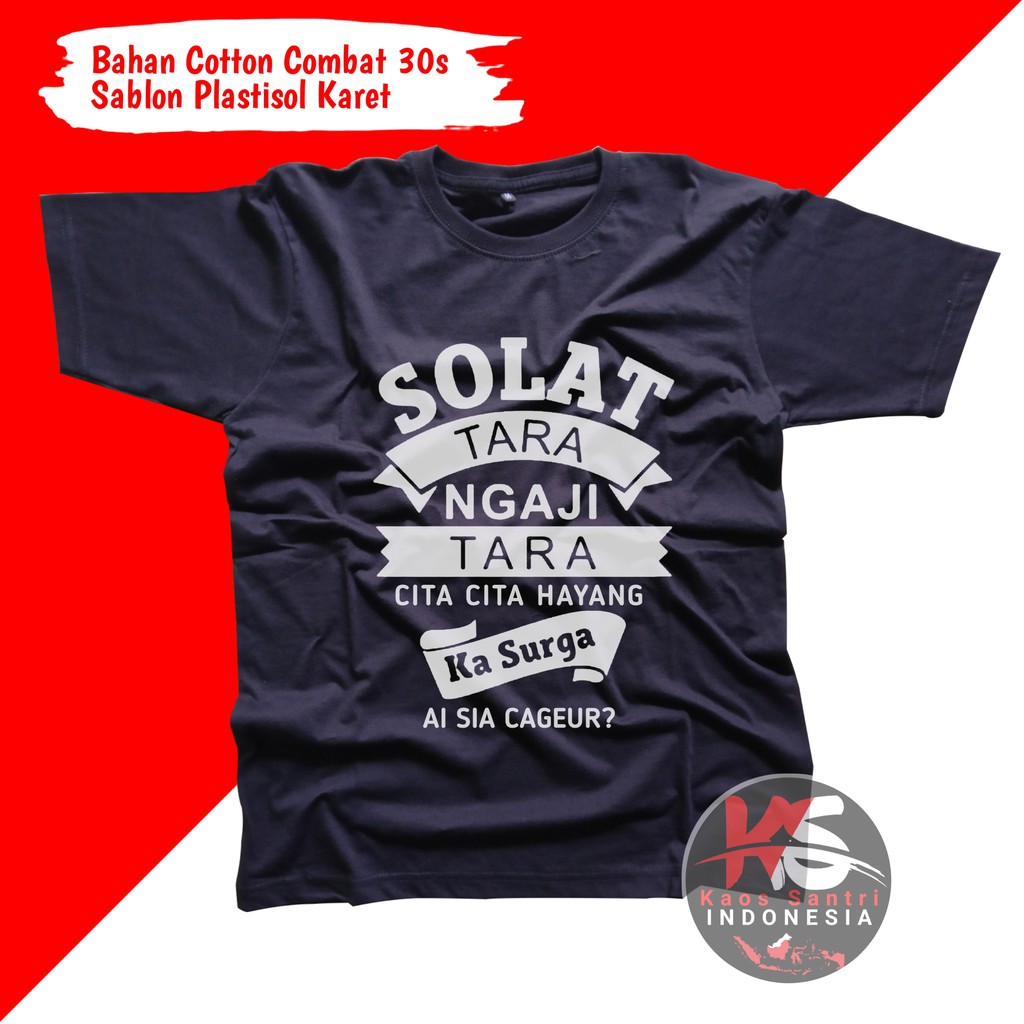 KAOS SANTRI // KAOS SANTRI SALAFI // KAOS DAKWAH // KAOS MUSLIM // KAOS DISTRO // KODE B-B1 LENGAN PENDEK
