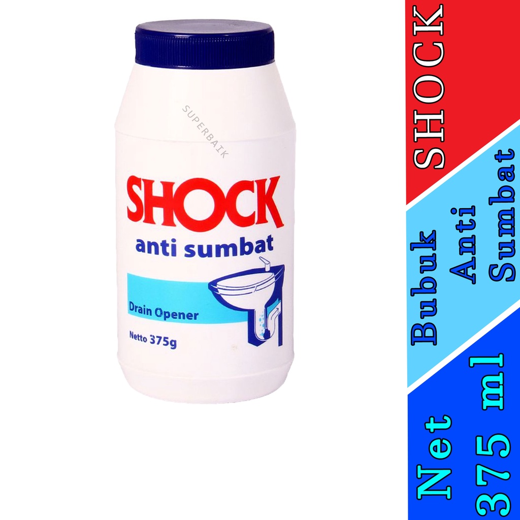 Anti Sumbat - Shock -  Bubuk  Anti Sumbat - Drain Opener - 375g
