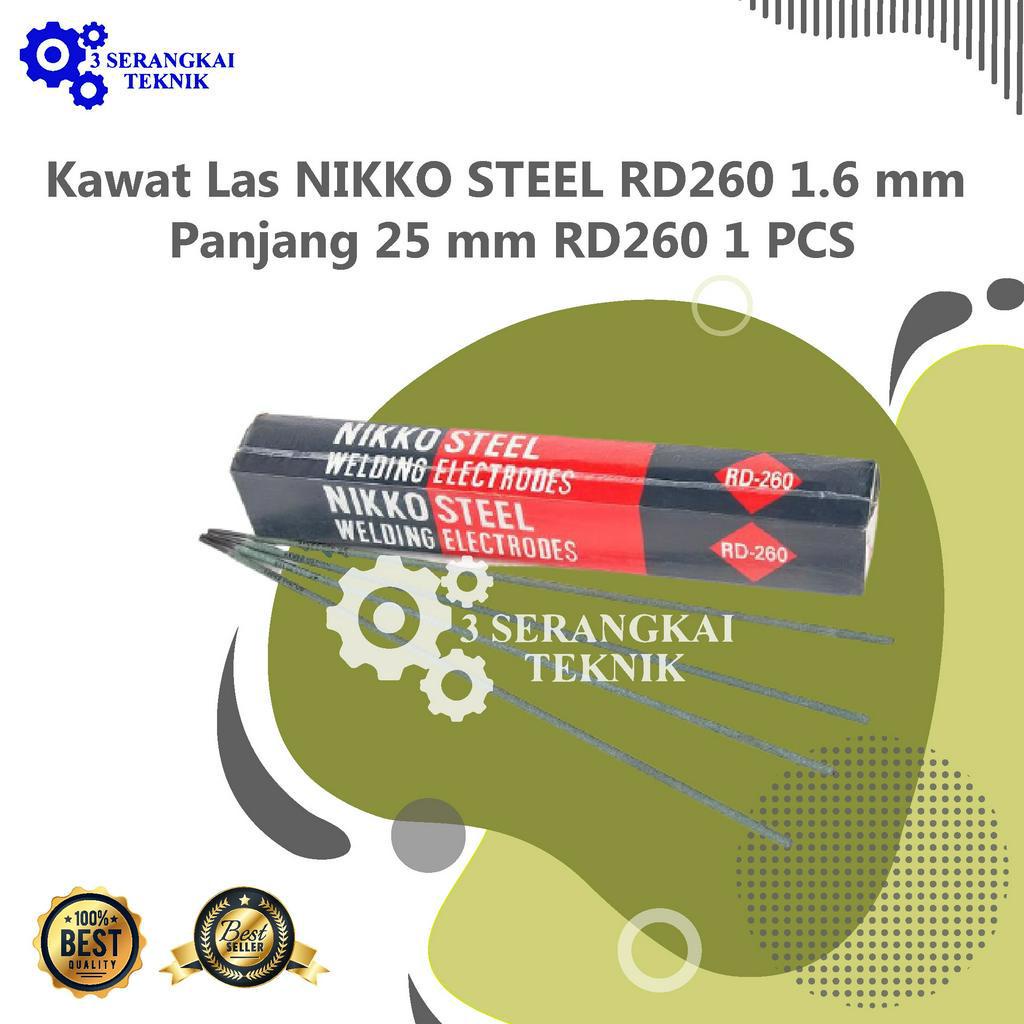 [TISERA] Kawat Las NIKKO STEEL RD260 1.6 mm Panjang 25 mm RD260 1 PCS