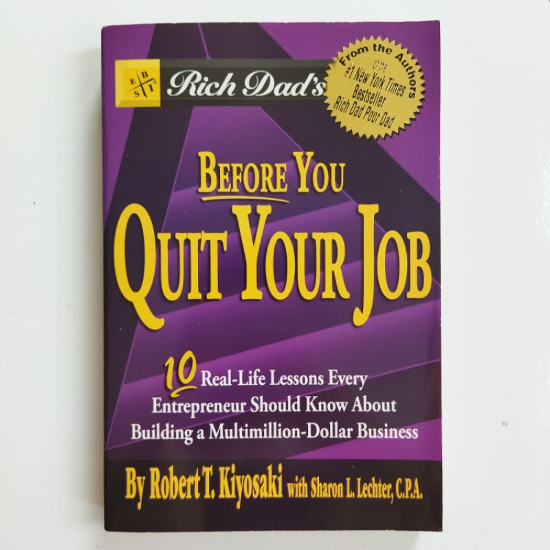 Before You Quit Your Job - Robert T. Kiyosaki