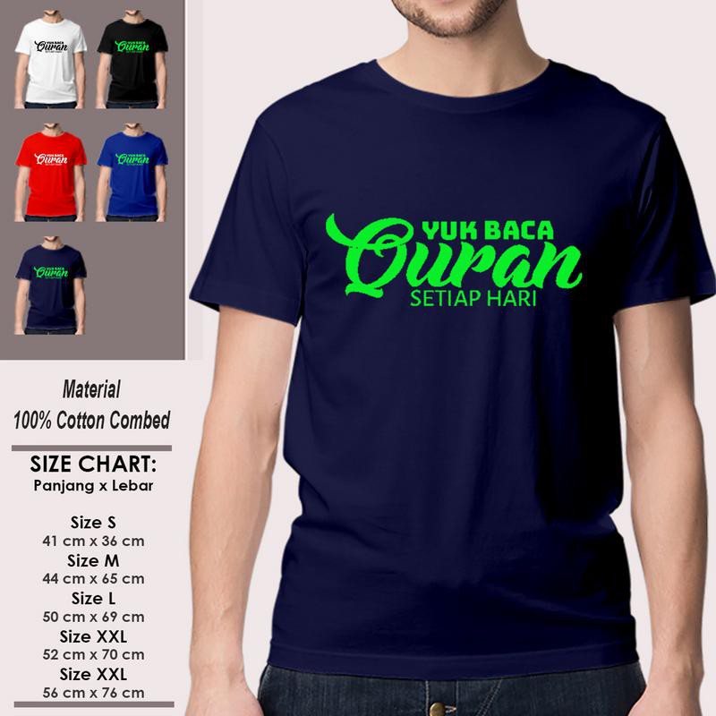 Kaos Dakwah Muslim Pria Lengan Pendek Keren SP-LSMSAK335 YUK BACA QURAN TIAP HARI Islami Kekinian-1