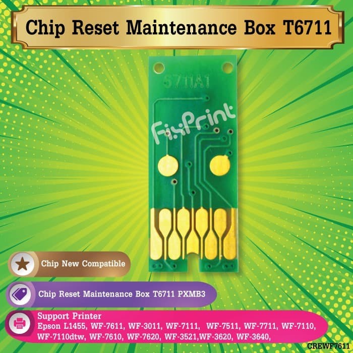 Chip Reset T6711 Epson Maintenance Box WF7611 L1455 WF-7711 WF-7611