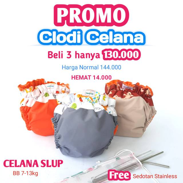 Bundle Clodi Nadnad beli 3 gratis sedotan stainless steel pant pants celana selup slup celup clody C