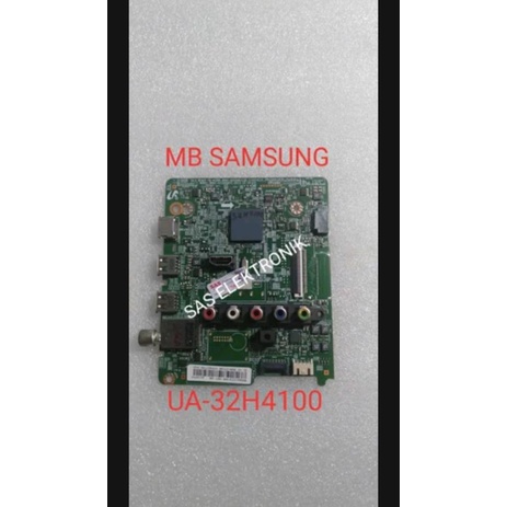 MB MOTHERBOARD MAINBOARD MESIN TV LED SAMSUNG 32 INCH UA32H4100 UA-32H4100