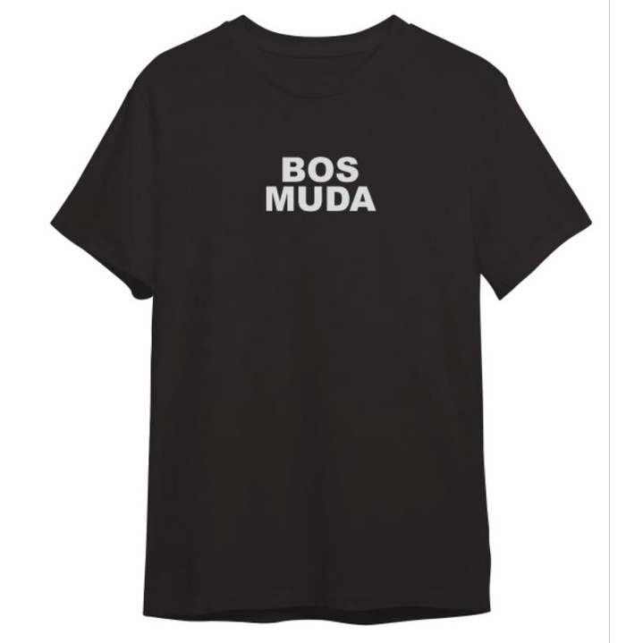 KAOS KATA-KATA VIRAL KEREN 'BOS MUDA' WARNA HITAM