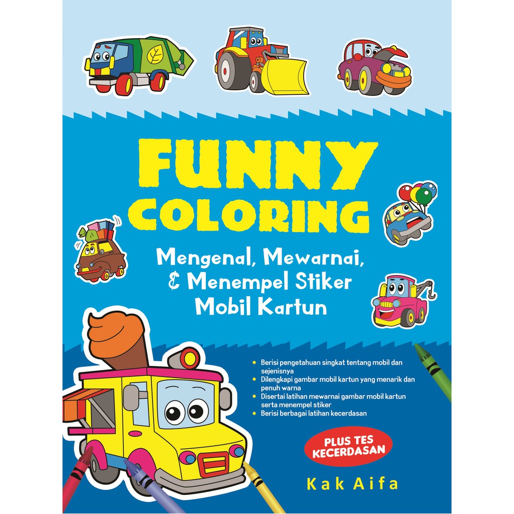Buku Funny Coloring Mengenal Mewarnai Dan Menempel Stiker Mobil Kartun Laksana Shopee Indonesia