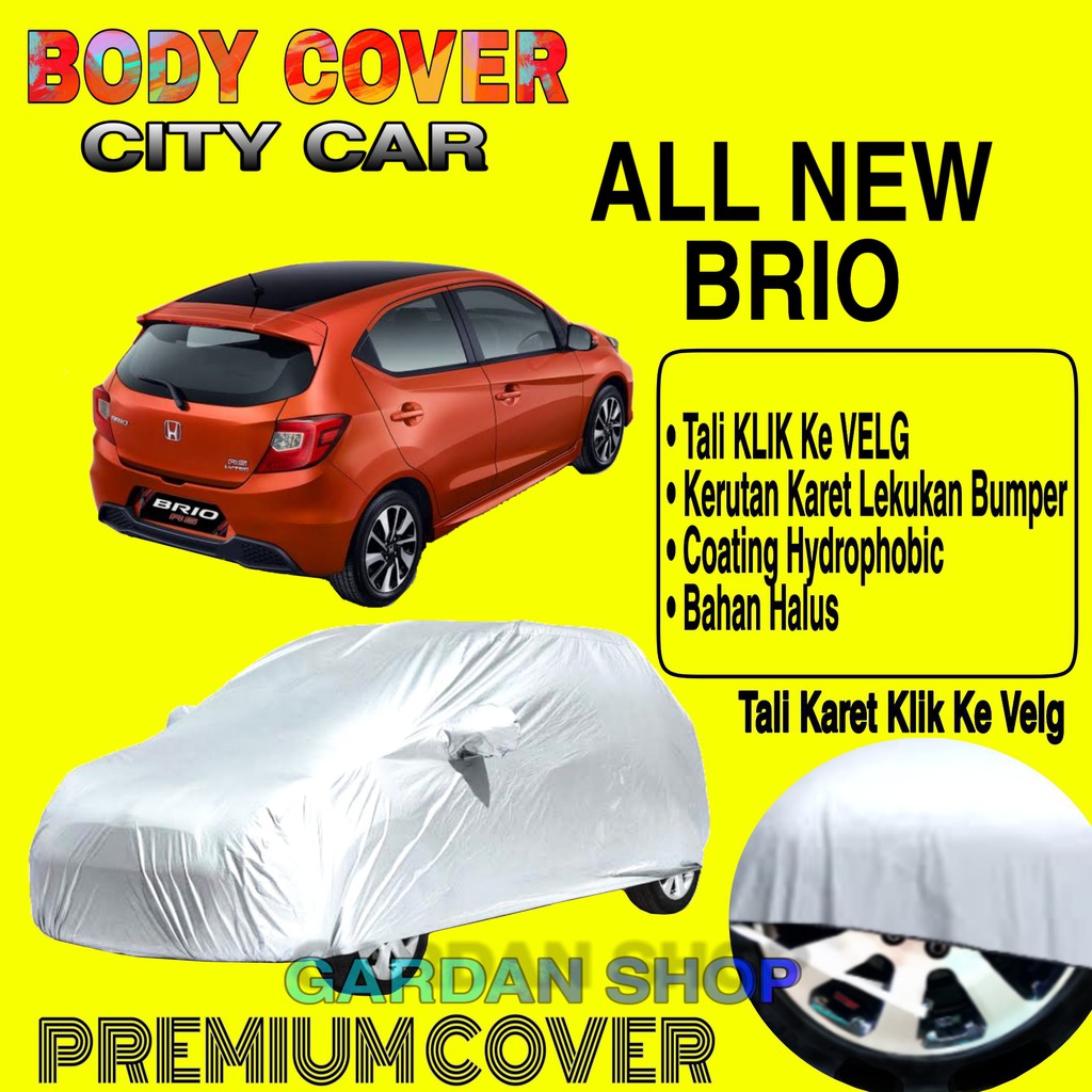 Sarung Mobil ALL NEW BRIO Polos Body Cover Penutup Mobil All New Brio PREMIUM