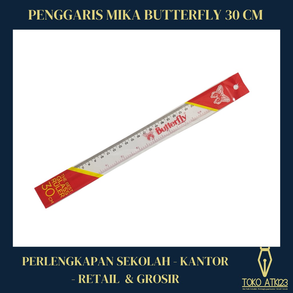 Penggaris Mika Plastik 30 cm Merk Butterfly