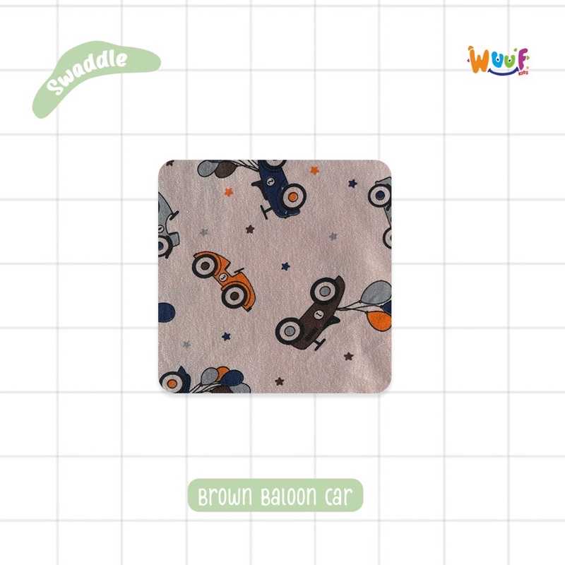 BEDONG BAYI/ SWADDLE BROWN BALLOON CAR (WUUF KIDS)