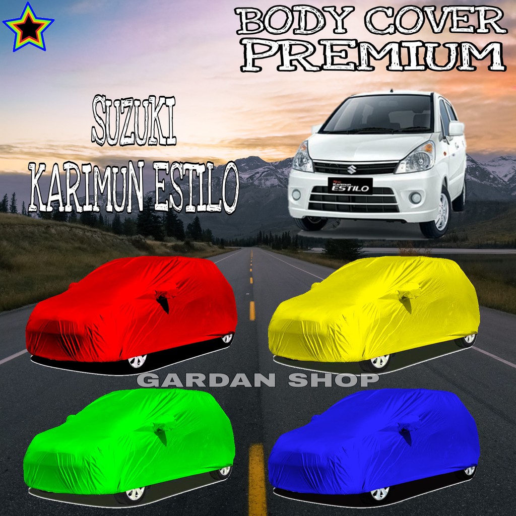 Sarung Mobil SUZUKI KARIMUN ESTILO Polos WARNA Body Cover Suzuki PREMIUM