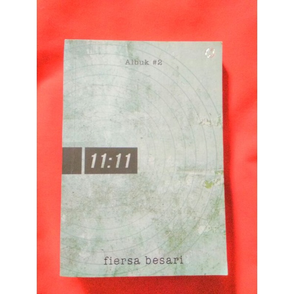 Novel Preloved 11:11 - Fiersa Besari (TTD + CD + POSTCARD + STICKER)