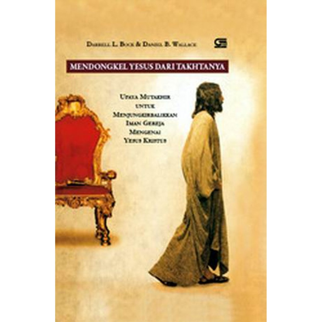 Mendongkel Yesus Dari Tahtanya