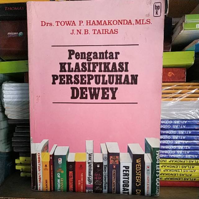 

Buku Pengantar Klasifikasi Persepuluhan Dewey