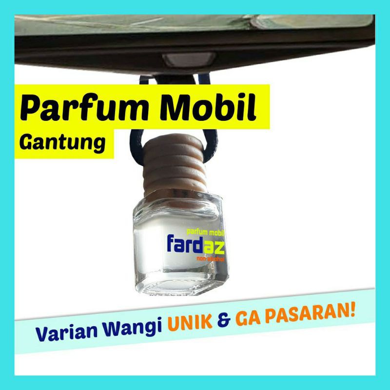 Pewangi & Pengharum Ruangan FARDAZ Wangi UNIK (Bisa untuk Parfum Mobil)